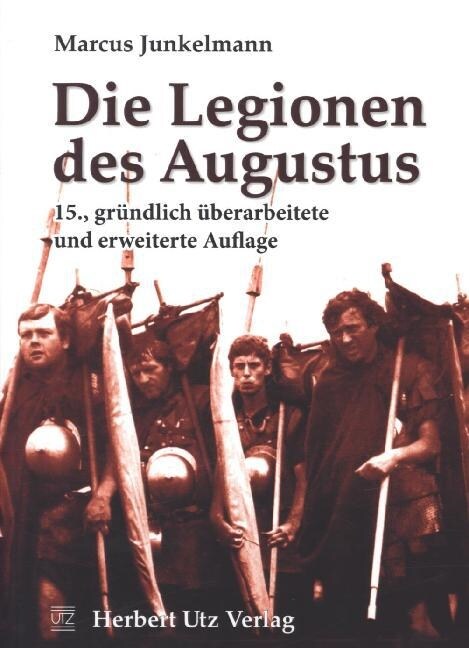 Die Legionen des Augustus (Paperback)