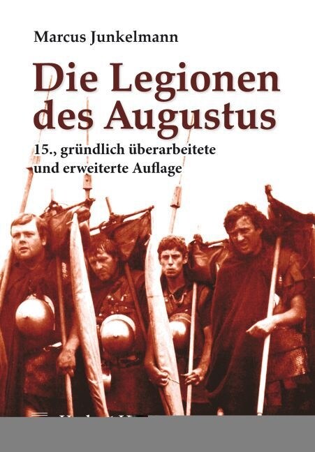Die Legionen des Augustus (Hardcover)