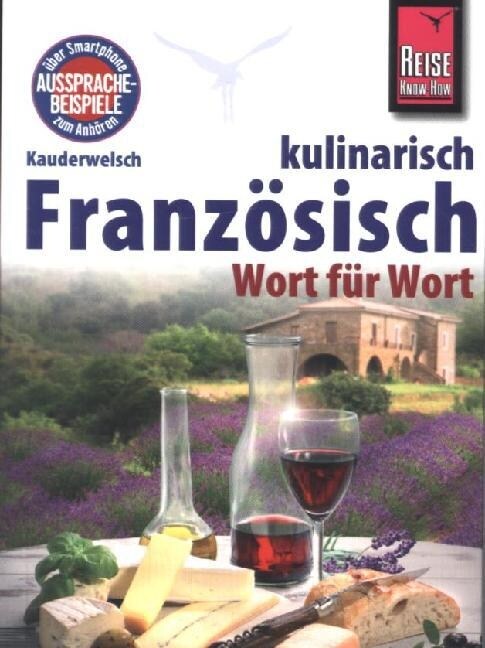 Reise Know-How Sprachfuhrer Franzosisch kulinarisch - Wort fur Wort (Paperback)