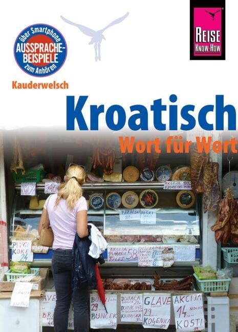 Reise Know-How Sprachfuhrer Kroatisch - Wort fur Wort (Paperback)