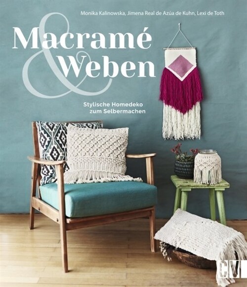 Macrame & Weben (Hardcover)