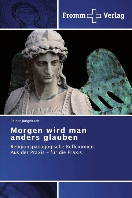 Morgen wird man anders glauben (Paperback)