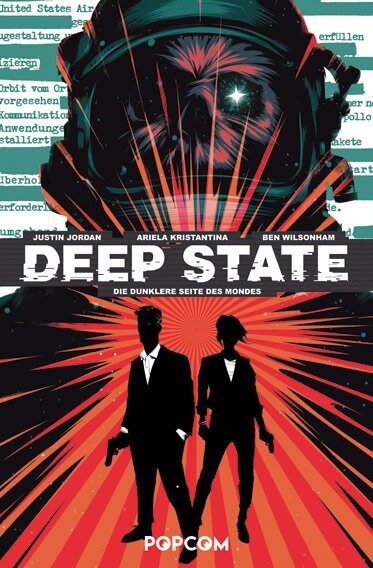 Deep State - Die dunklere Seite des Mondes (Hardcover)