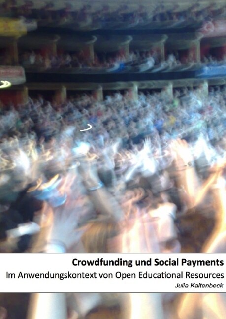 Crowdfunding und Social Payments (Paperback)