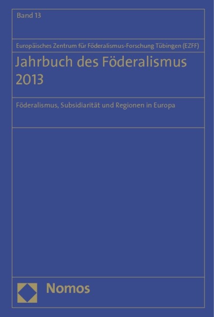 Jahrbuch des Foderalismus 2013 (Hardcover)