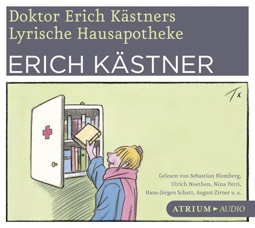 Doktor Erich Kastners lyrische Hausapotheke, Audio-CD (CD-Audio)