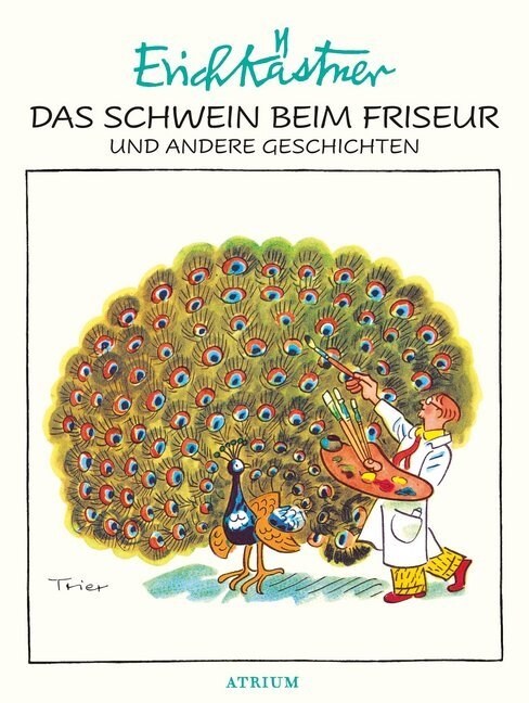 Das Schwein beim Friseur und andere Geschichten (Hardcover)