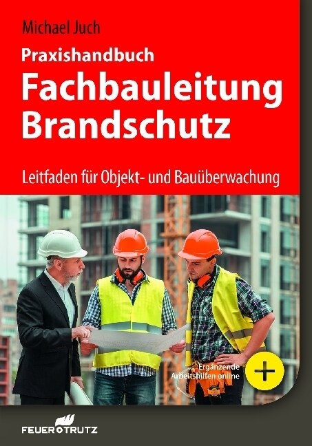 Praxishandbuch Fachbauleitung Brandschutz (Paperback)
