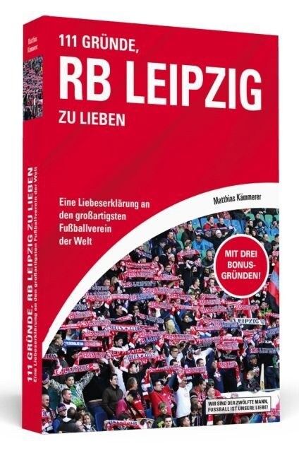 111 Grunde, RB Leipzig zu lieben (Paperback)