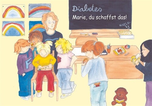 Diabetes - Marie, du schaffst das! (Hardcover)