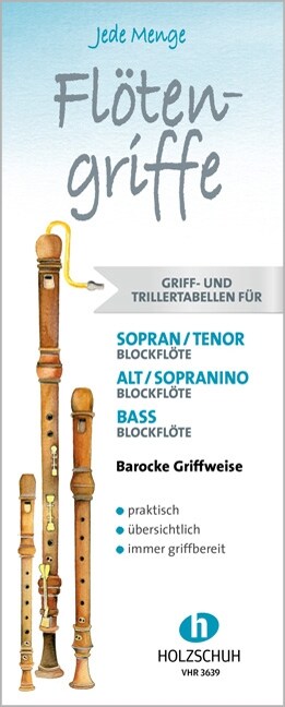 Jede Menge Flotengriffe, Griff- / Trillertabellen barocke Griffweise, 3 Tabellen (Sheet Music)