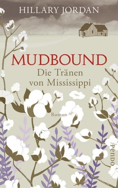 Mudbound - Die Tranen von Mississippi (Paperback)