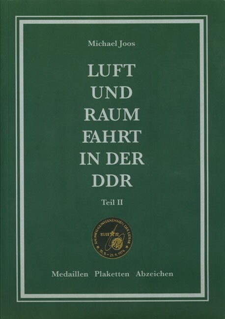 Luft- und Raumfahrt in der DDR. Tl.2 (Paperback)
