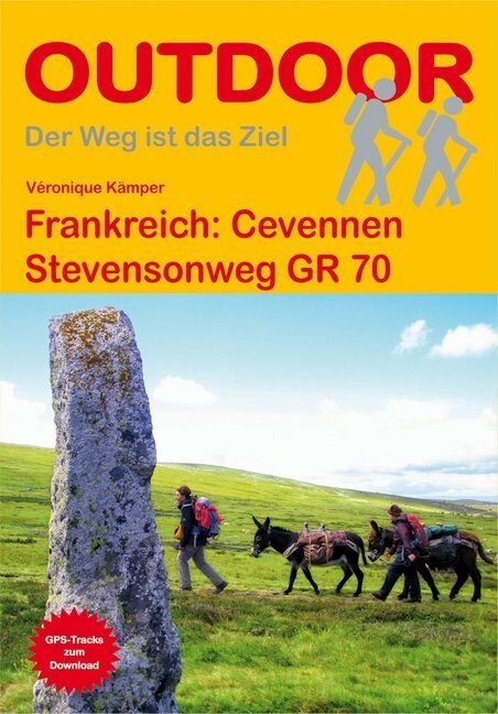 Frankreich: Cevennen-Stevensonweg GR 70 (Paperback)