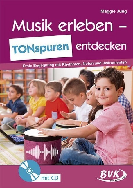 Musik erleben - TONspuren entdecken, m. Audio-CD (Paperback)