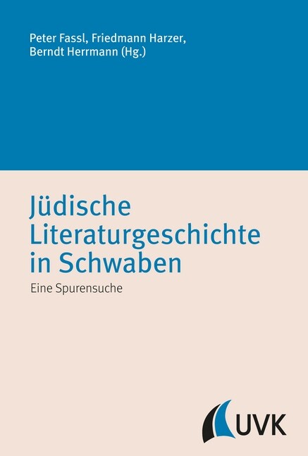 Judische Literaturgeschichte in Schwaben (Hardcover)