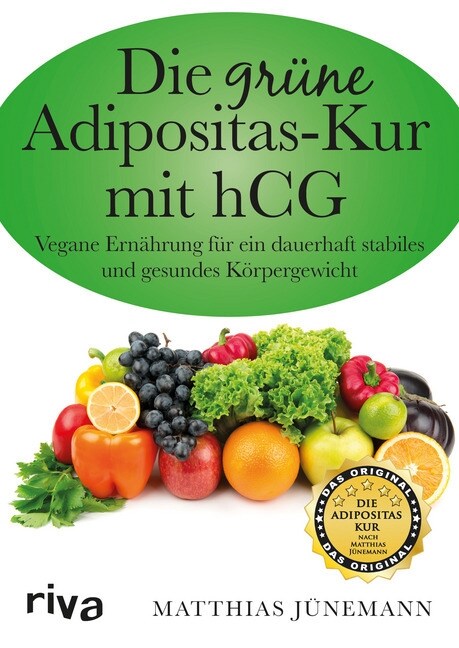 Die grune Adipositas-Kur mit hCG (Paperback)