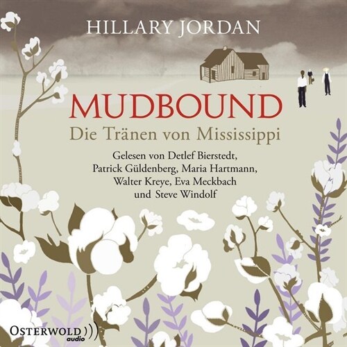 Mudbound - Die Tranen von Mississippi, 8 Audio-CDs (CD-Audio)