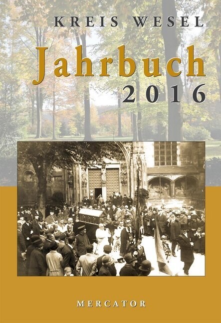 Jahrbuch Kreis Wesel 2016 (Paperback)