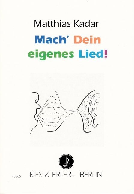 Mach Dein eigenes Lied! (Paperback)