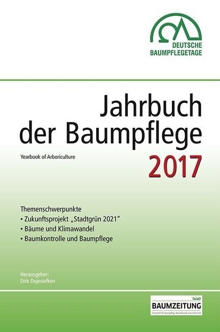 Jahrbuch der Baumpflege 2017 (Paperback)