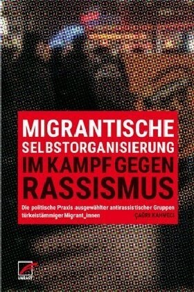 Migrantische Selbstorganisierung im Kampf gegen Rassismus (Paperback)