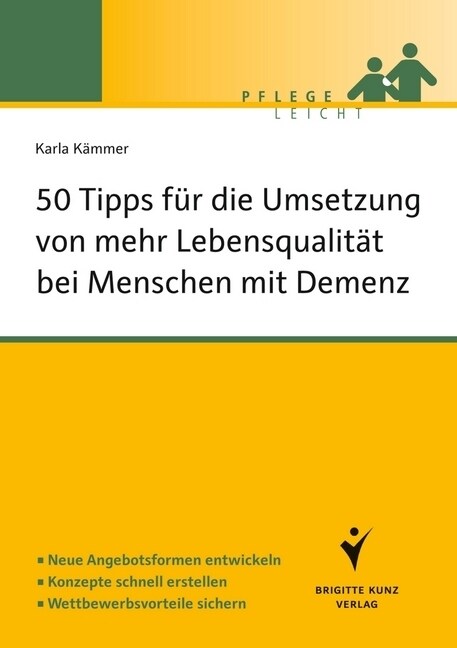 50 Tipps fur die Umsetzung von mehr Lebensqualitat bei Menschen mit Demenz (Paperback)