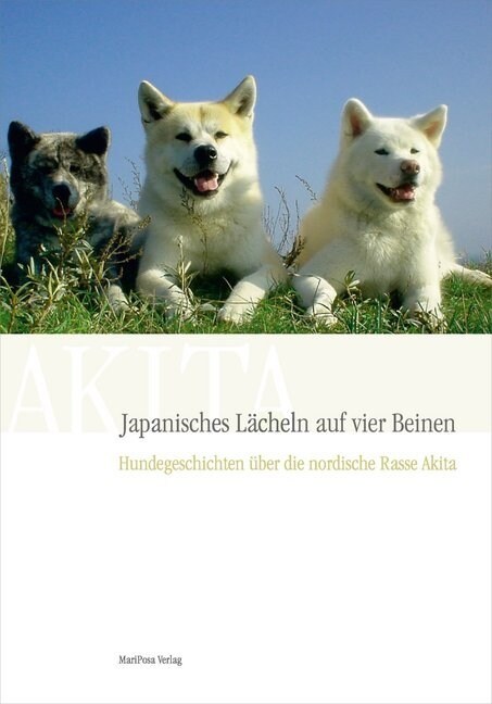 Japanisches Lacheln auf vier Beinen (Paperback)