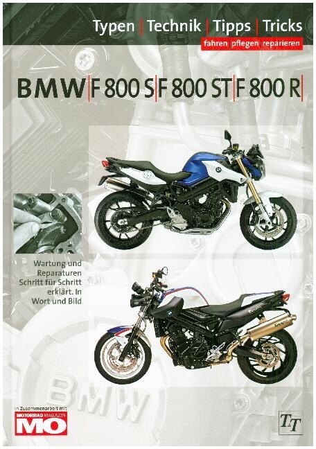 BMW F 800, F 800 ST, F800 R (Hardcover)