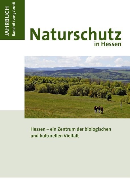 Jahrbuch Naturschutz in Hessen. Bd.16 (Paperback)