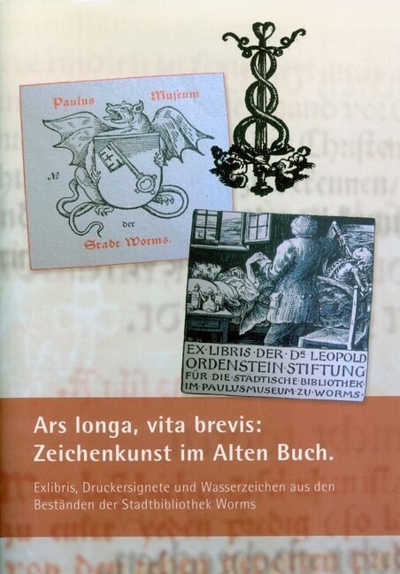 Ars longa, vita brevis: Zeichenkunst im Alten Buch (Book)