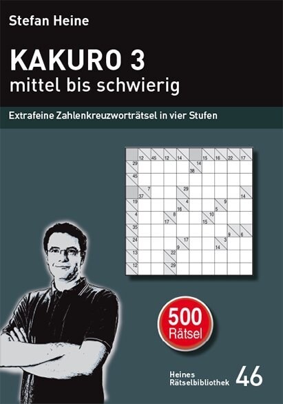 KAKURO - mittel bis schwierig. Tl.3 (Paperback)