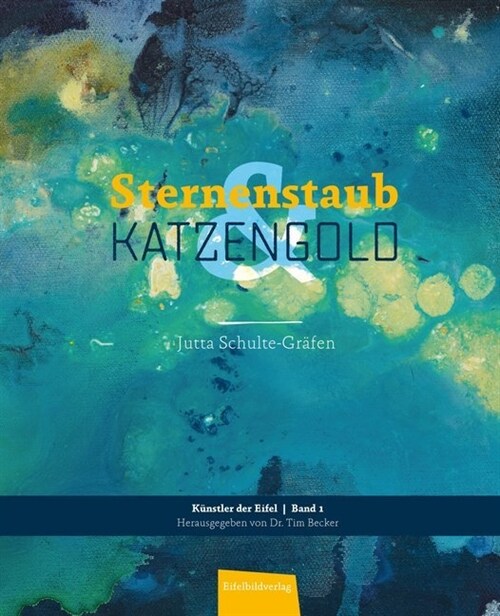 Sternenstaub & Katzengold (Hardcover)