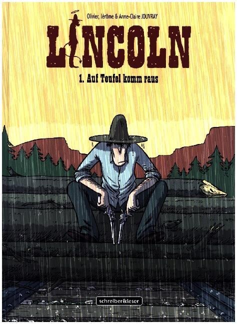 Lincoln - Auf Teufel komm raus (Paperback)