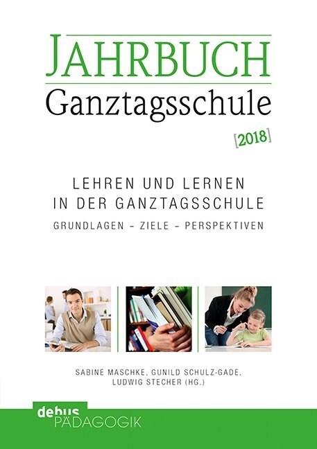 Jahrbuch Ganztagsschule 2018 (Paperback)