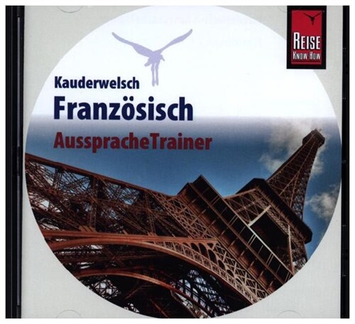 Reise Know-How Kauderwelsch AusspracheTrainer Franzosisch, 1 Audio-CD (CD-Audio)