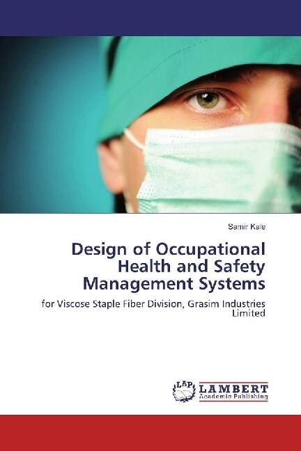 Design of Occupational Health and Safety Management Systems (Paperback)
