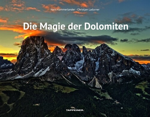 Die Magie der Dolomiten (Hardcover)