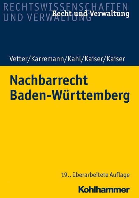 Nachbarrecht Baden-Wurttemberg (Paperback)