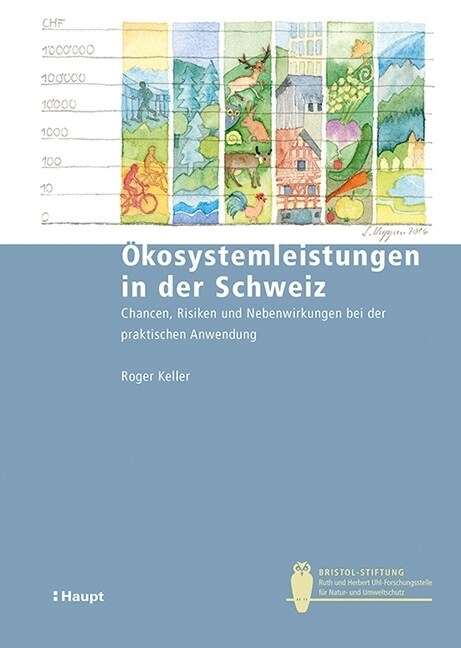 Okosystemleistungen in der Schweiz (Paperback)