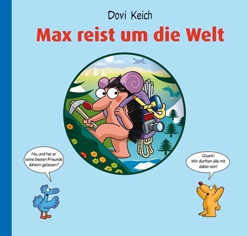 Max reist um die Welt (Hardcover)
