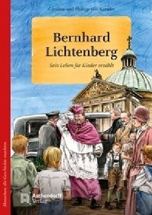 Bernhard Lichtenberg (Hardcover)