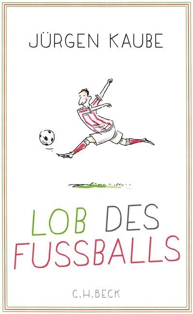 Lob des Fußballs (Hardcover)