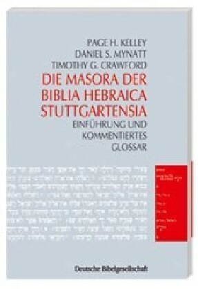 Die Masora der Biblia Hebraica Stuttgartensia (Paperback)