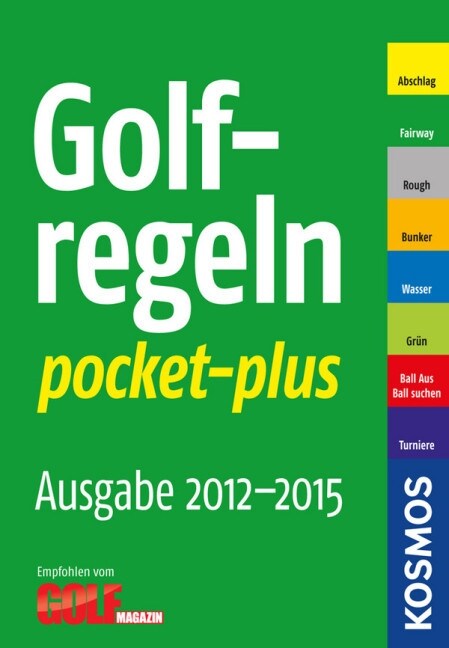 Golf-Regeln pocket-plus 2012 - 2015 (Paperback)