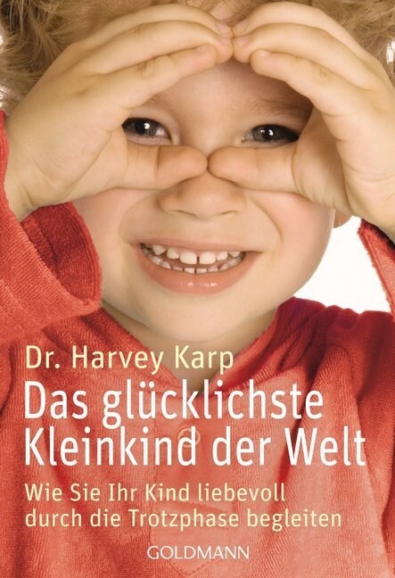 Das glucklichste Kleinkind der Welt (Paperback)