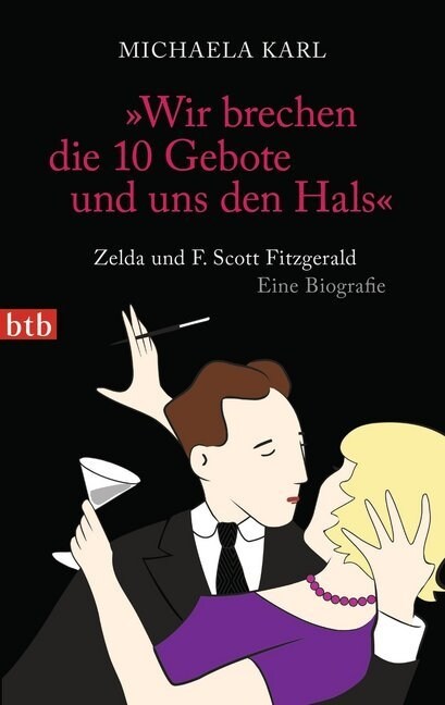 Wir brechen die 10 Gebote und uns den Hals (Paperback)