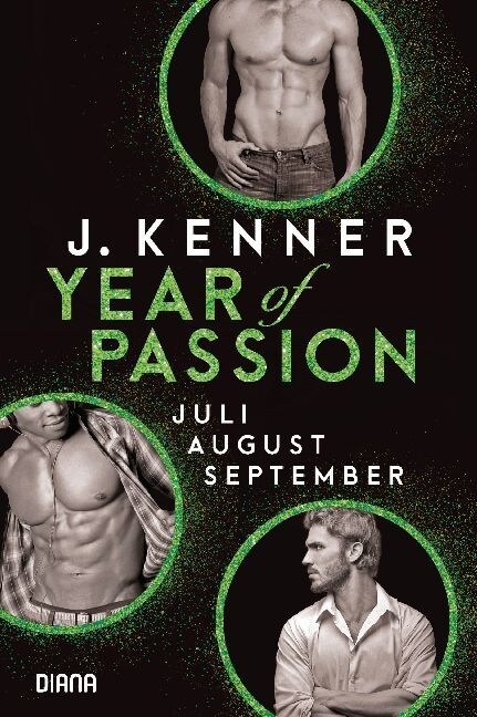 Year of Passion, Juli. August. September (Paperback)