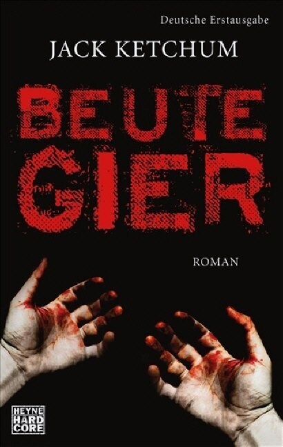 Beutegier (Paperback)