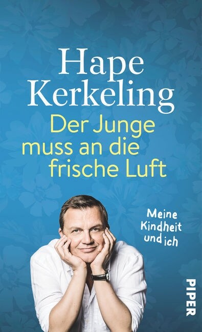 Der Junge muss an die frische Luft (Hardcover)